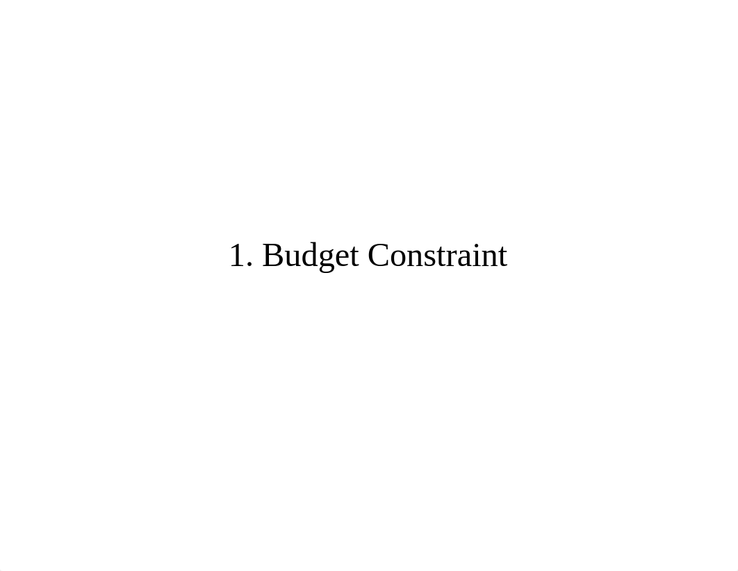 1. Budget Constraint.pdf_dhq4chrklvk_page1