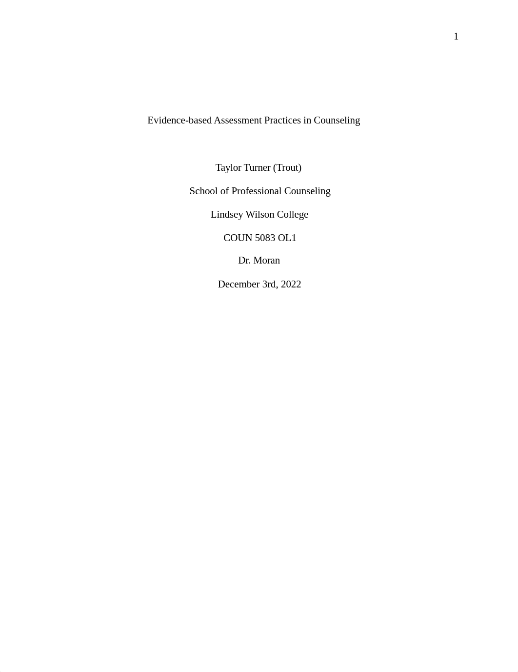 Evidence-based Assessment Practices in Counseling Taylor Turner(trout).docx_dhqb83o46w0_page1