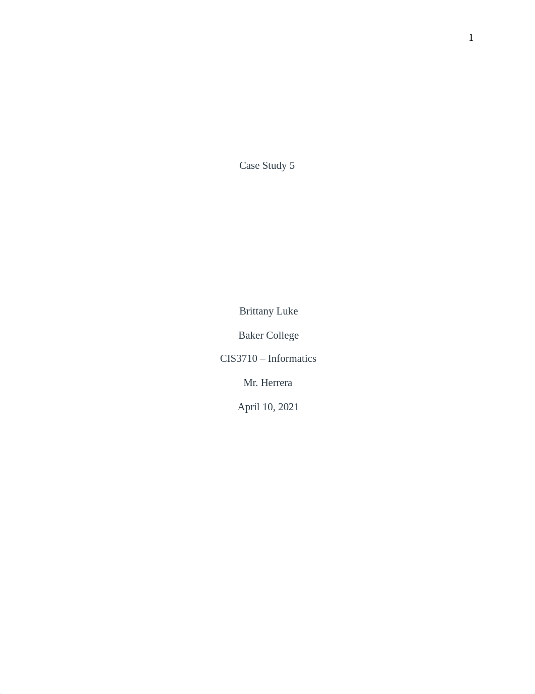 Informatics Case Study 5.docx_dhqe2ry1z91_page1