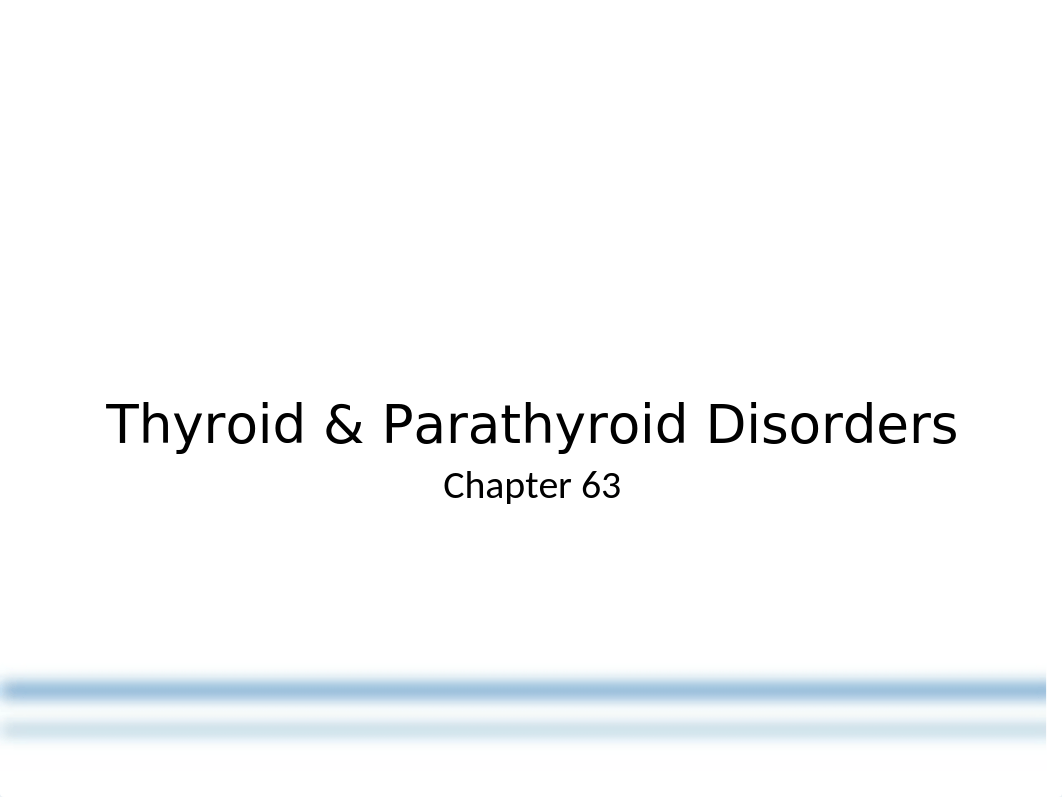 Week 9 Thyroid and Parathyroid Disorder_STUDENT COPY.pptx_dhqf0e30anr_page1