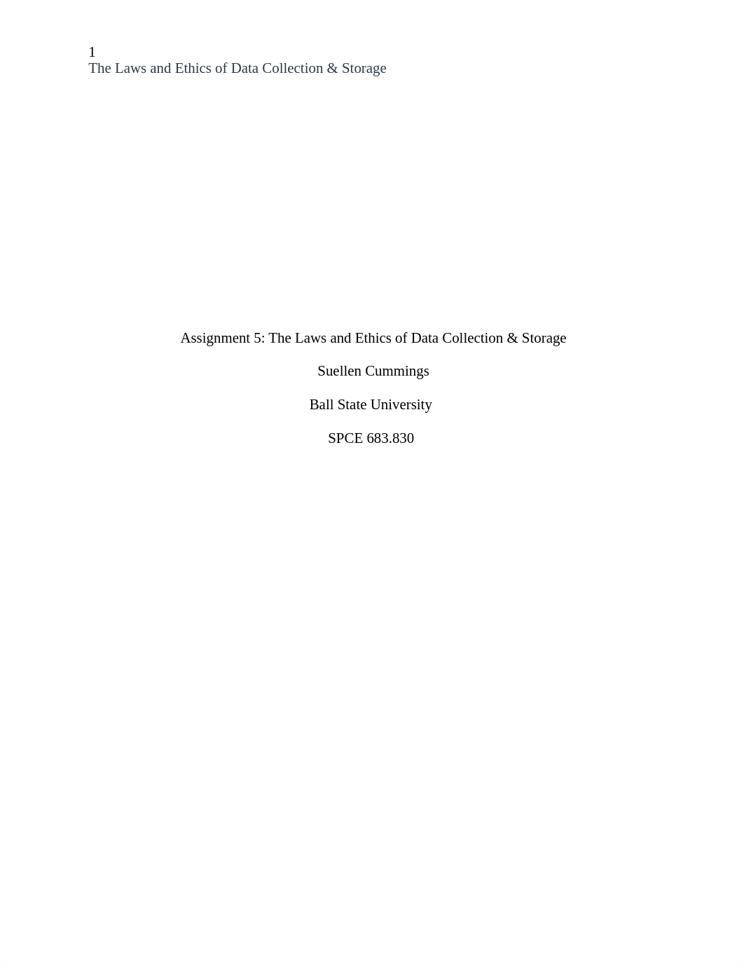 Assignment 5- The Laws and Ethics of Data Collection & Storage.docx_dhqqcf547ei_page1