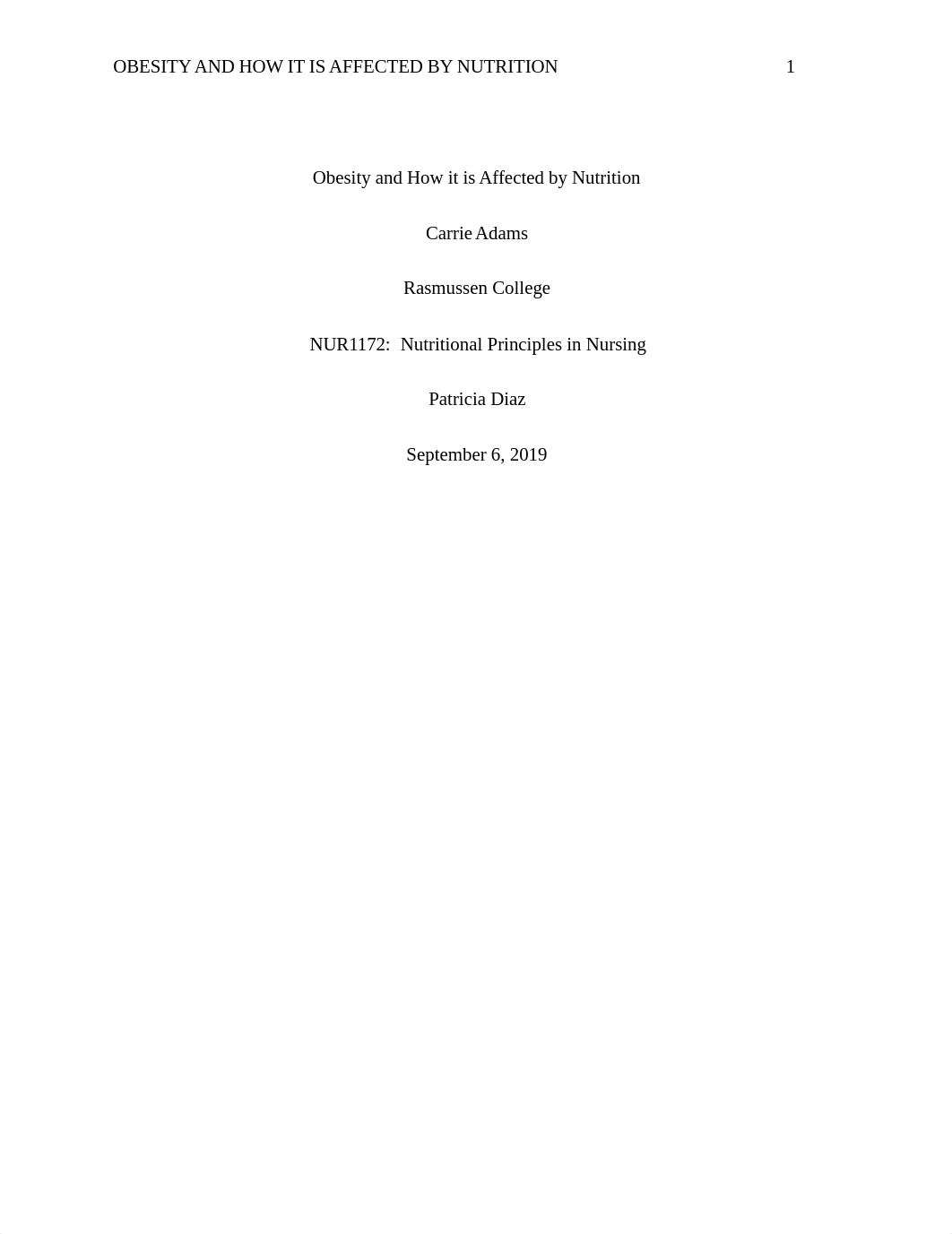 CAdams_Research paper-Obesity and How it is Affected by Nutrition_090619.docx_dhqtqs7xo8b_page1