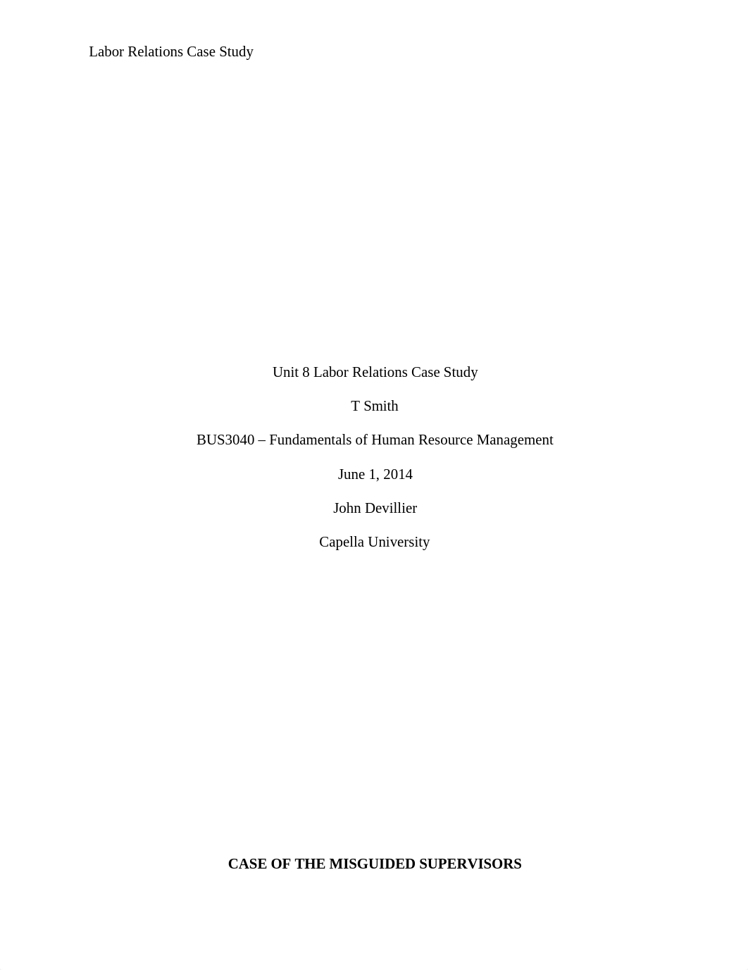 BUS3040 SMITH_Unit 8 Labor Relations Case Study_dhr7nvpybs8_page1