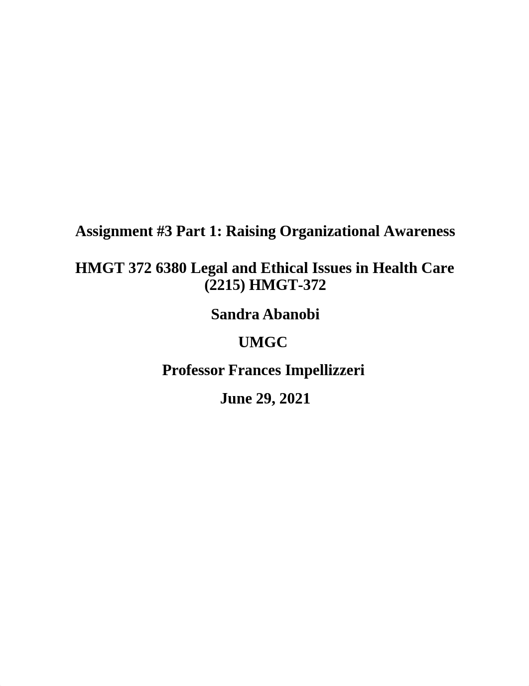 Assignment #3 Part 1_ Raising Organizational Awareness.docx_dhrhoxo8wvv_page1