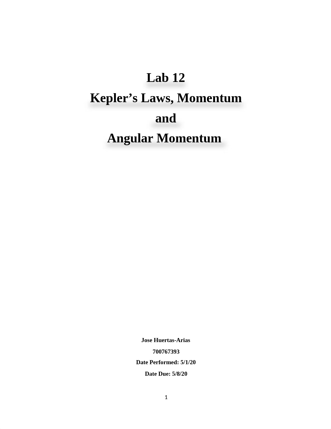 Lab 12 -  Kepler's laws, momentum and angular momentum - Report (1).docx_dhrl1pr7mt2_page1