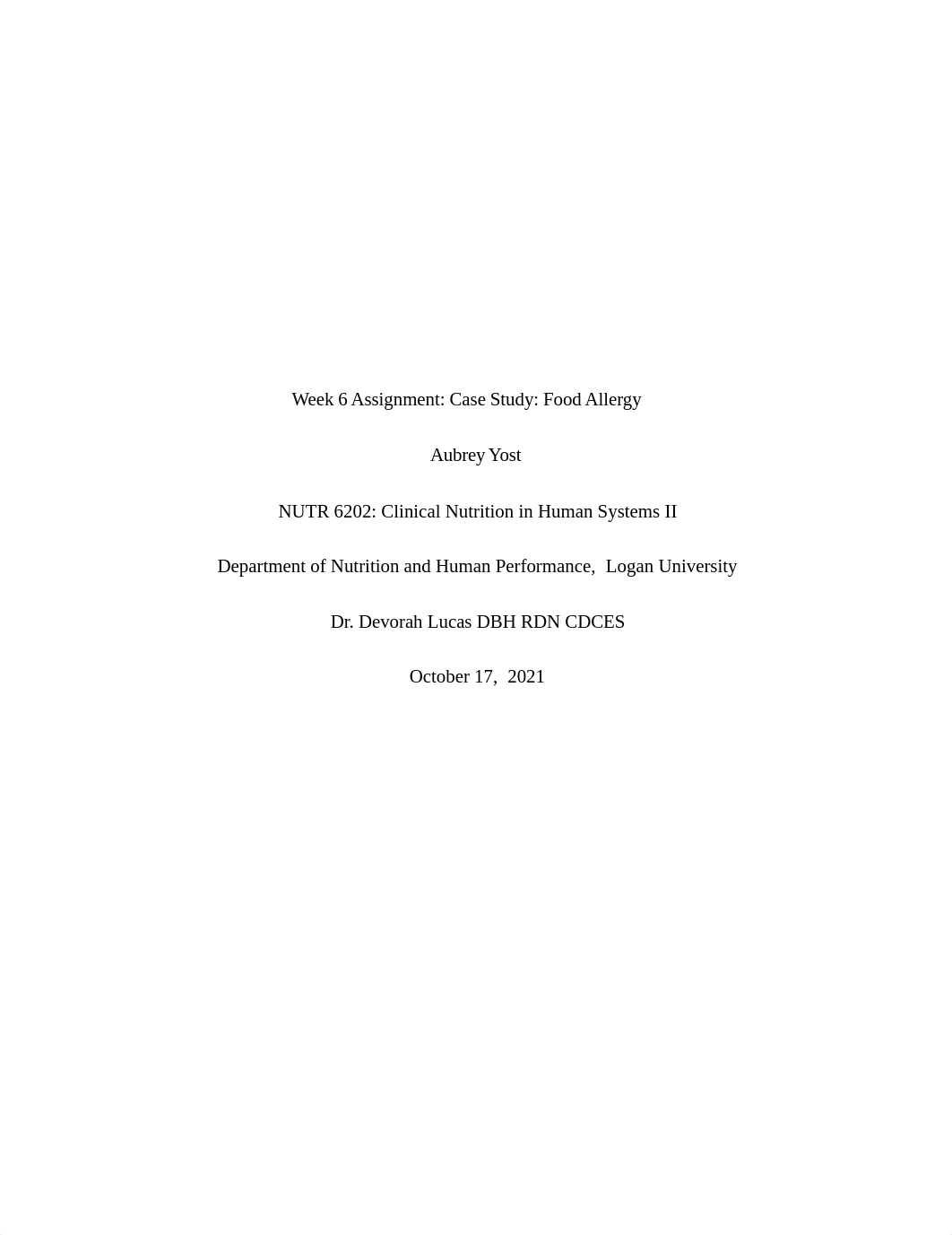 Week 6 Assignment Case Study Food Allergy.docx_dhtlt6ju4ft_page1