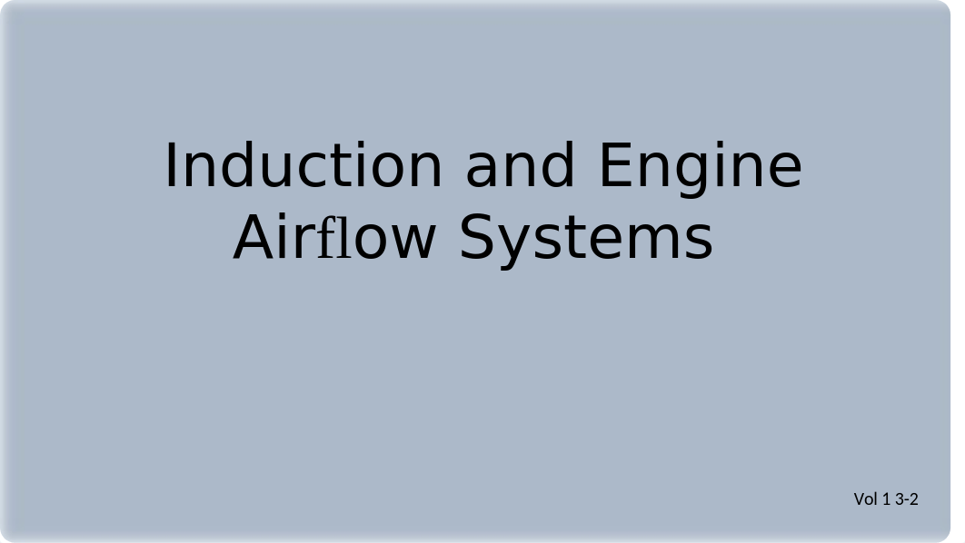 Induction+and+Engine+Airflow+Systems (1).pptx_dhtnfls330o_page1