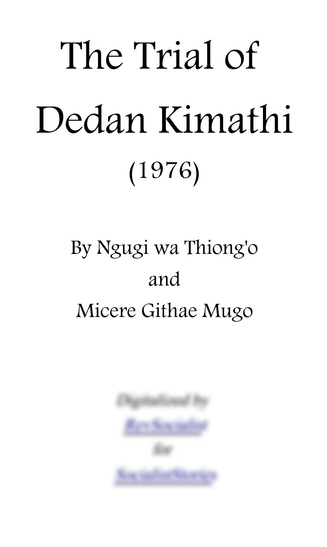 The Trial of Dedan Kimathi - Ngugi wa Thiong'o (1).pdf_dhuiv6e03pz_page1