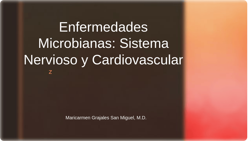 8. Enfermedades Microbianas Nervioso y Cardiovascular.pptx_dhv5yqlnfh0_page1