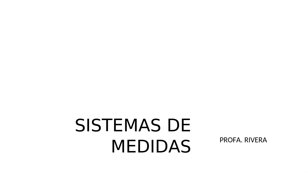 sistemas de medidas.pptx_dhv6m5k9j0e_page1