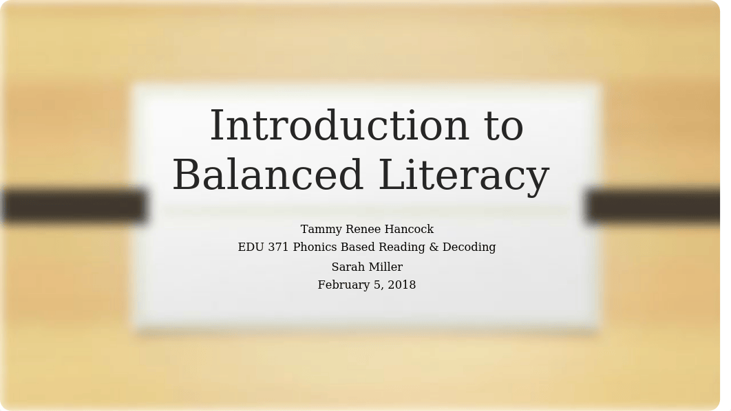 Introduction to Balanced Literacy.pptx_dhvf18zhv6h_page1