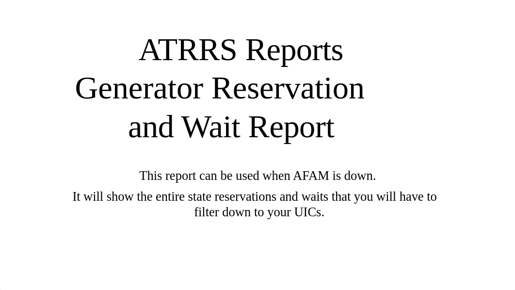 Reservation and Wait report via ATRRS Reports Generator.pptx_dhwtoplc2m0_page1