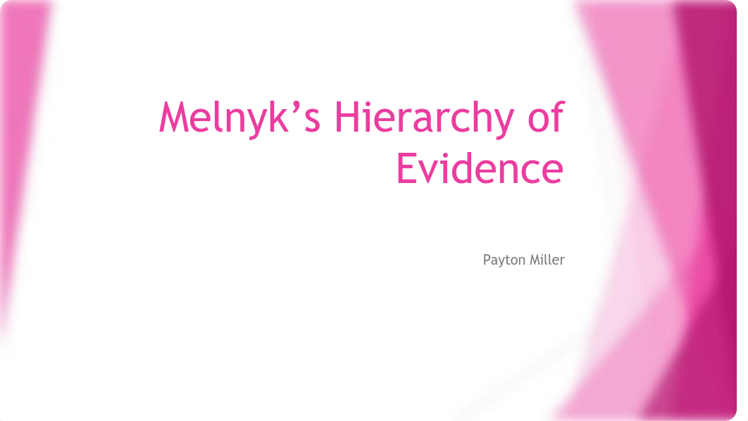 Melnyk hierarchy of evidence.pdf_dhx4vvxaote_page1