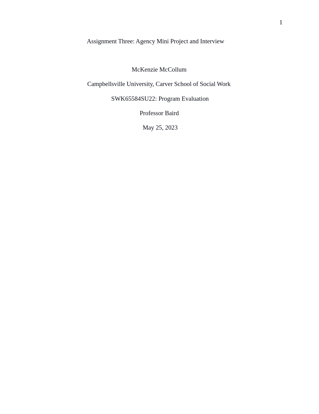 SWK655 Assignment Three_ Agency Mini Project and Interview turn in.docx_dhxncgx4b0x_page1