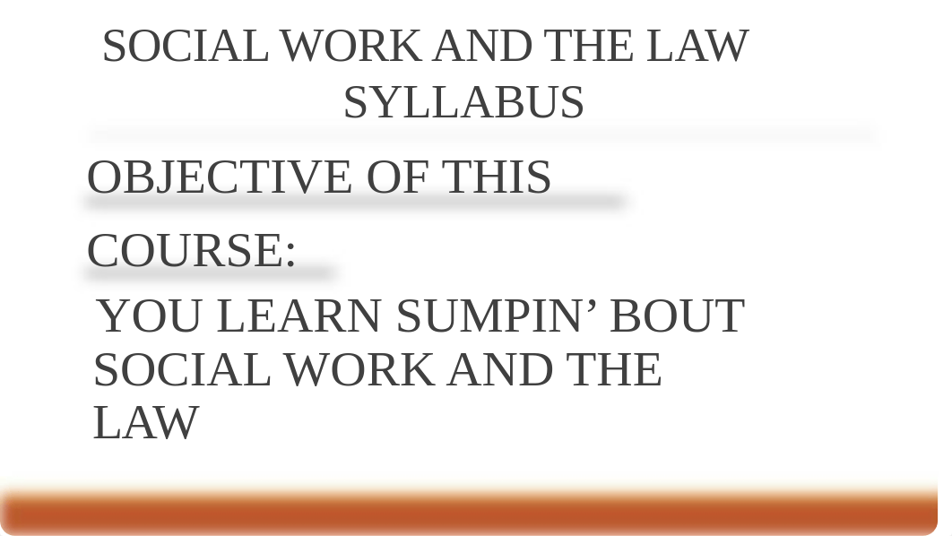 SOCIAL WORK AND THE LAW POWERPOINT WITH SYLLABUS.pptx_dhxr33z0ism_page4