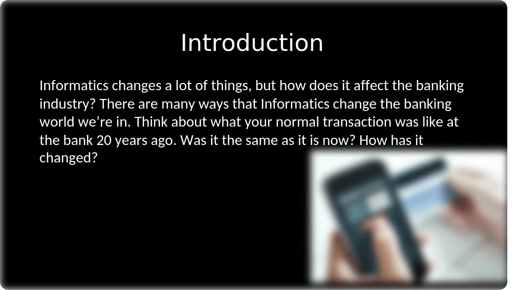 Bank Informatics.pptx_dhxzsno6wxq_page2