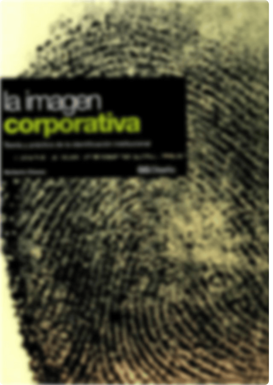 Chaves-2010-La-imagen-corporativa.-Teoría-y-práctica-de-la-id.pdf_dhzfid10vj6_page1