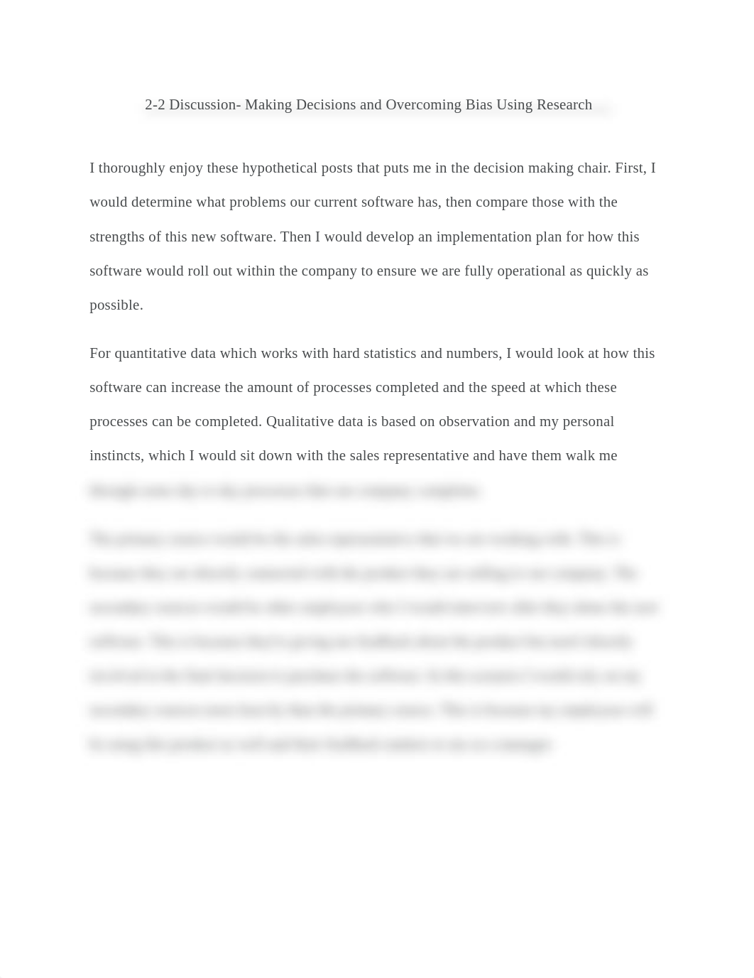 BUS-225 2-2 Discussion Making Decisions and Overcoming Bias Using Research - III.docx_di04zpha5j9_page1