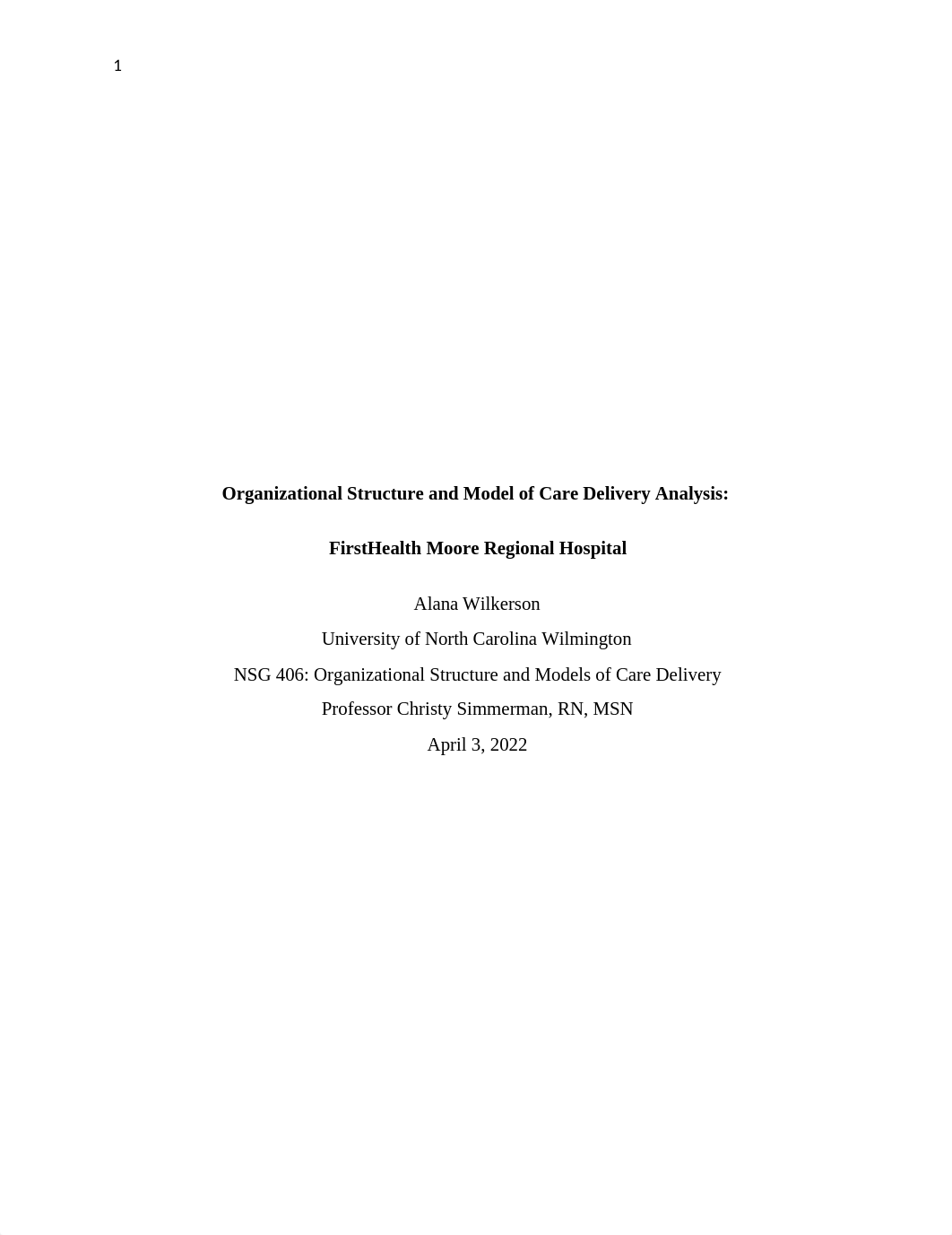 Organizational Structure and Model of Care Delivery Paper(2).docx_di061qxj8yo_page1