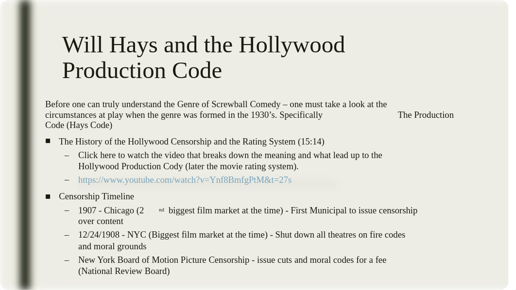 Week 4A - Screwball and the Hays Code 6.30.20.pptx_di08qsx9y8h_page2