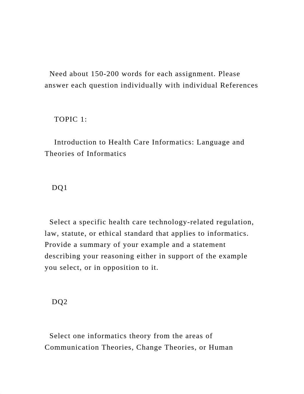 Need about 150-200 words for each assignment. Please answer eac.docx_di0ktzgu93r_page2