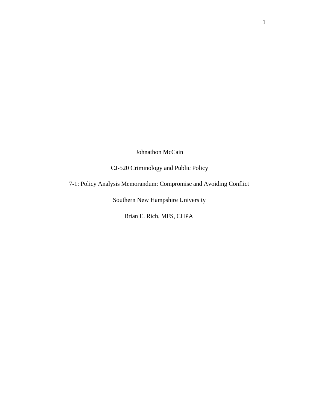 CJ 520 7-1 Policy Analysis Memorandum Compromise and Avoiding Conflict.docx_di0na063jre_page1