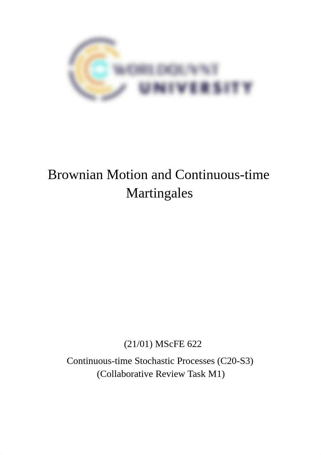 Continuous-time Stochastic Processes - Collaborative Review Task M1 - Brownian Motion and Continuous_di0q94ye56d_page1