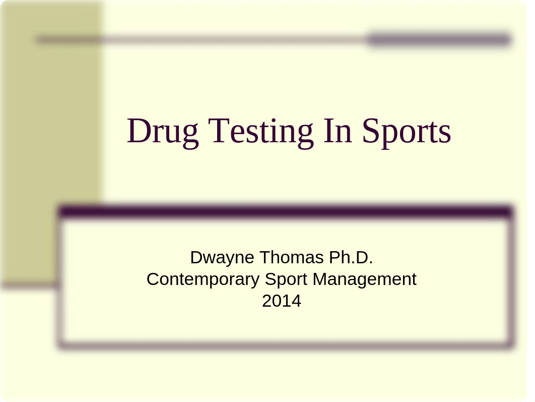 Drug Testing In Sports 112014.ppt_di16sqsqvb9_page1