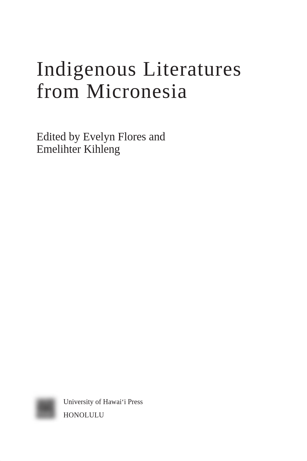 Flores-Kihleng - Indigenous Literatures from Micronesia (2019).pdf_di20ooelrg4_page1