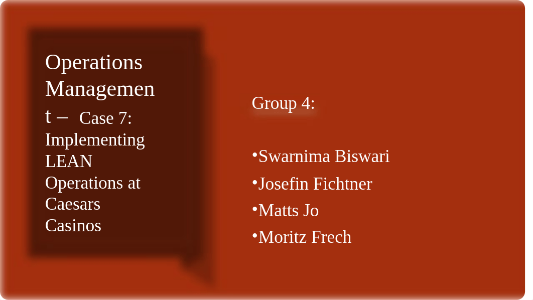 Case 7_Implementing LEAN Operations at Caesars Casinos.pptx_di2dfqyqiau_page1