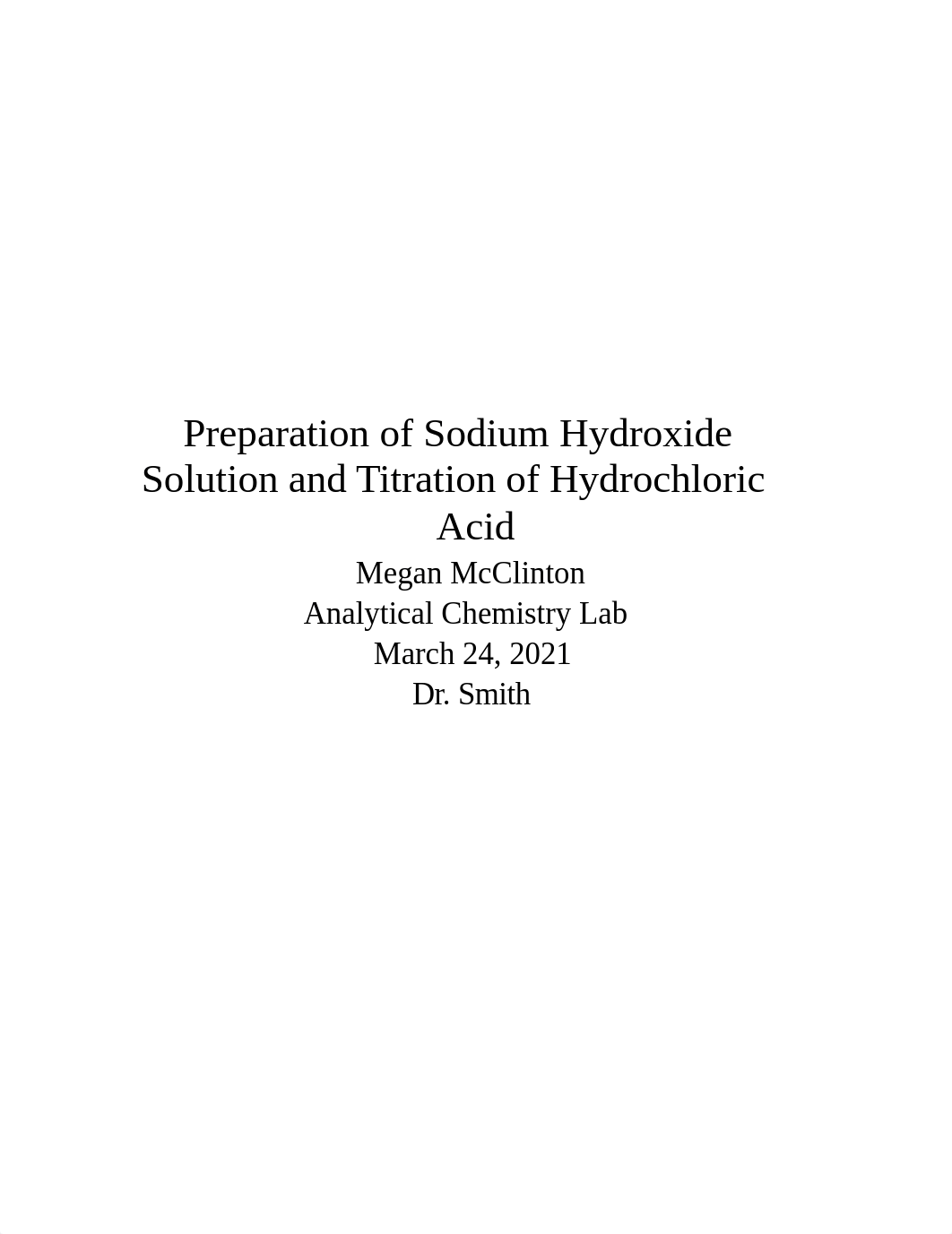 Preparation of Sodium Hydroxide Solution and Titration of Hydrochloric Acid lab report-2.docx_di3775b3iq7_page1