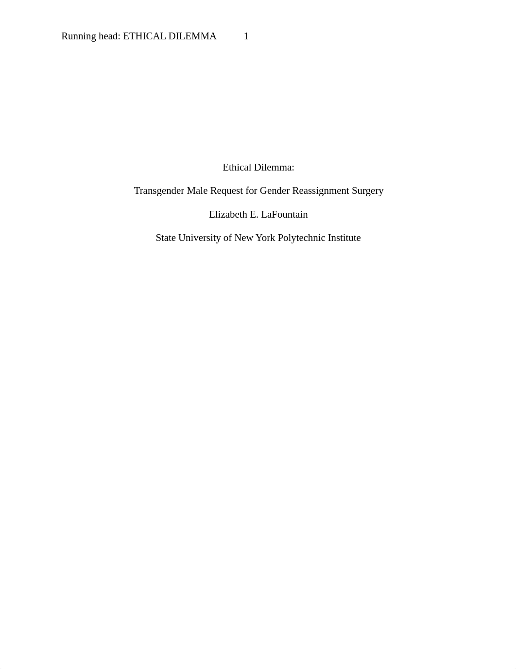 Ethical Dilemma-Elizabeth LaFountain. Final.docx_di3hdg1onsf_page1