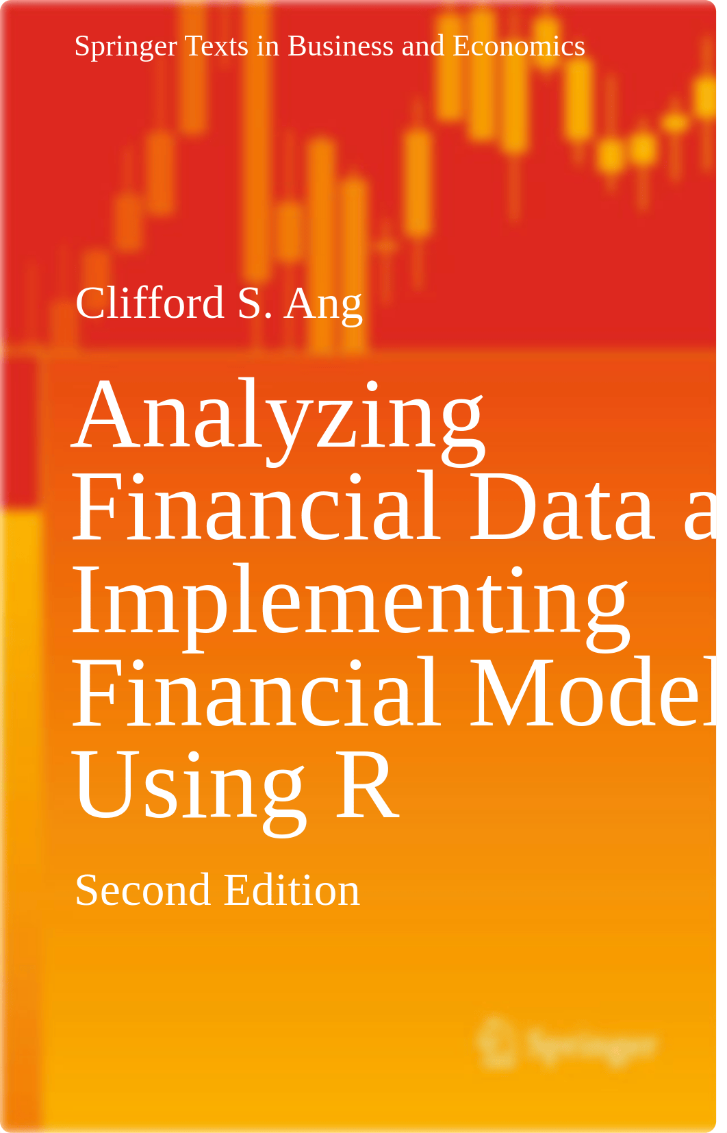 Analyzing Financial Data and Implementing Financial Models Using R by Clifford S. Ang (z-lib.org).pd_di3psw41e34_page1