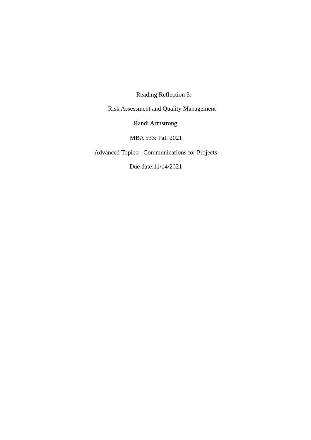 Reading Reflection 3- Risk and Quality.pdf_di46ft3q8u9_page1