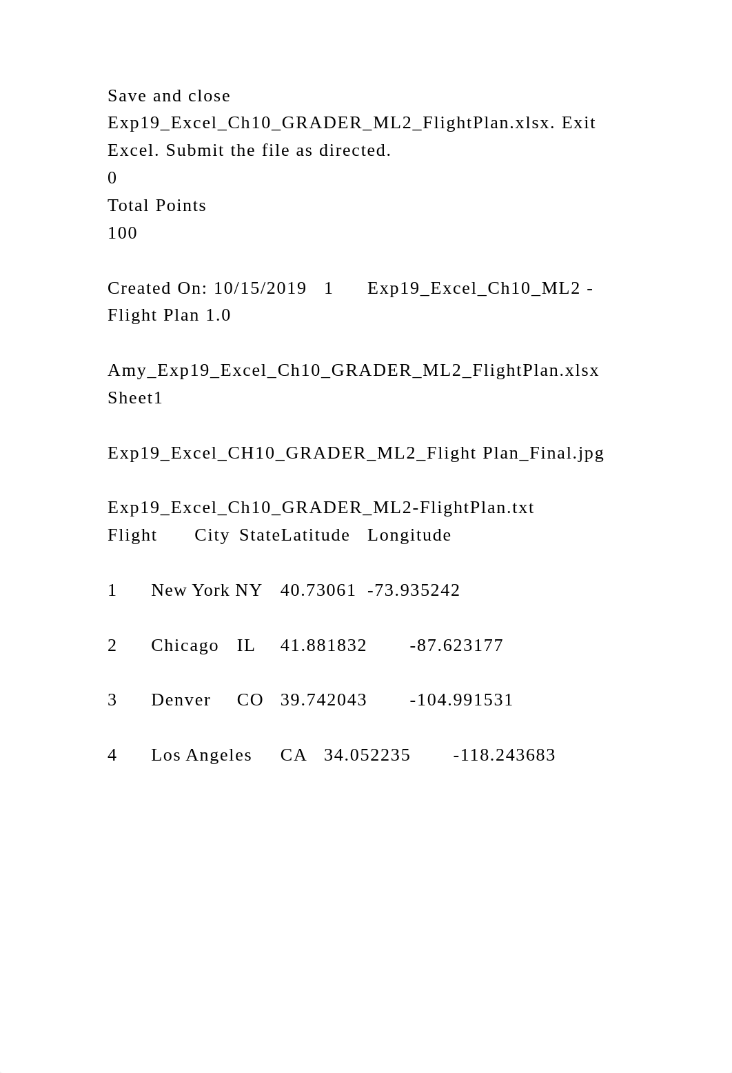 Exp19_Excel_Ch10_ML2_Flight_Plan_Instructions.docxGrader - Ins.docx_di4kfaaym8d_page4