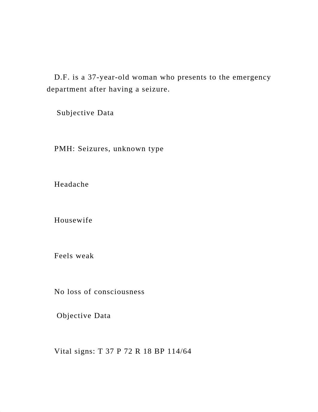 D.F. is a 37-year-old woman who presents to the emergency depa.docx_di4kj9yshrz_page2