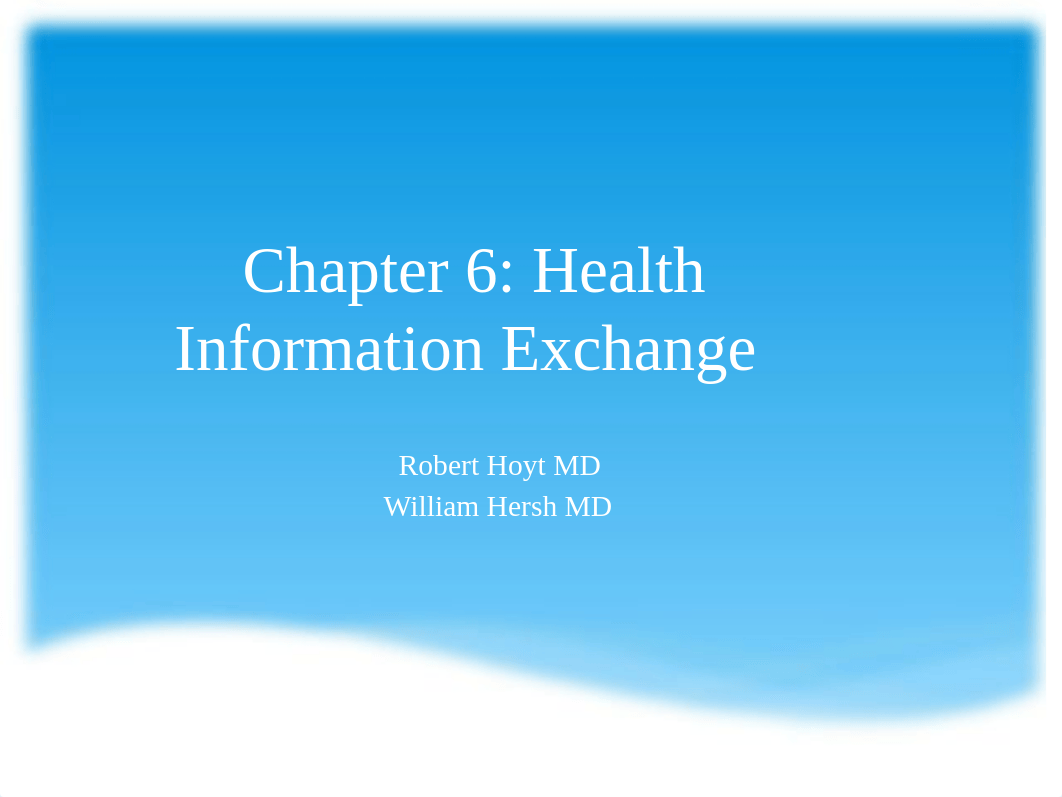 Chapter 6_Health_Information_Exchange.pptx_di4nsa62j9l_page1