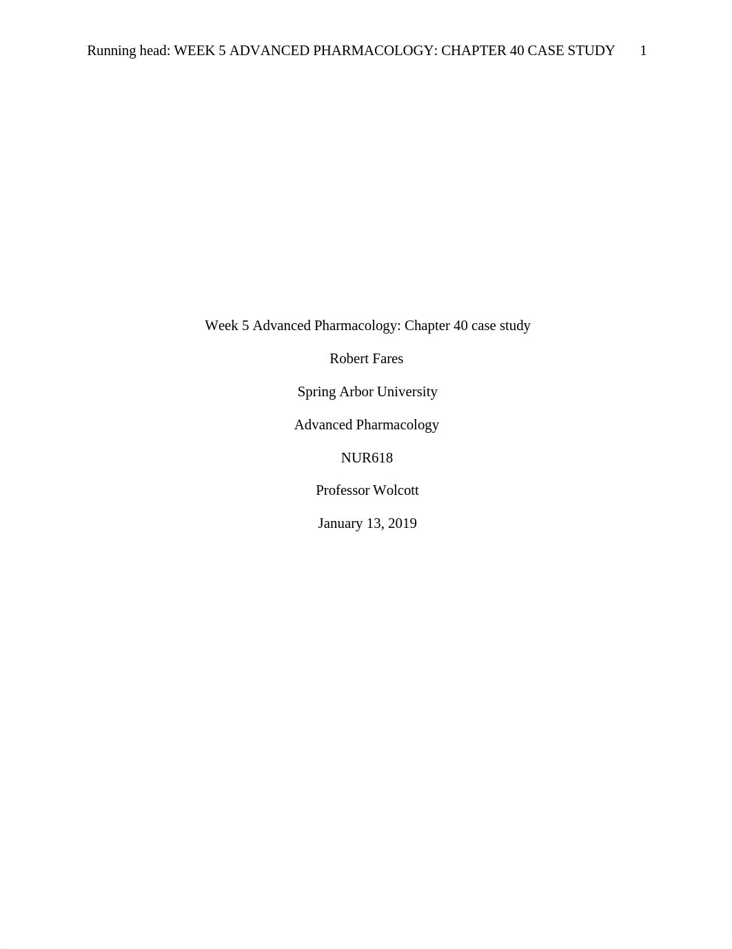 Week5AdvancedPharmacologyChapter40casestudy.docx_di52j4yxk8i_page1