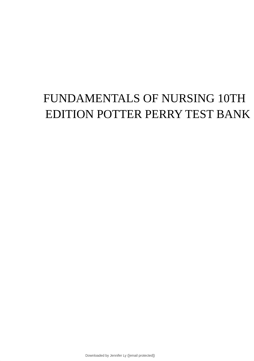 test-bank-for-fundamentals-of-nursing-10th-edition-potter-925.pdf_di5r3s10rm3_page2