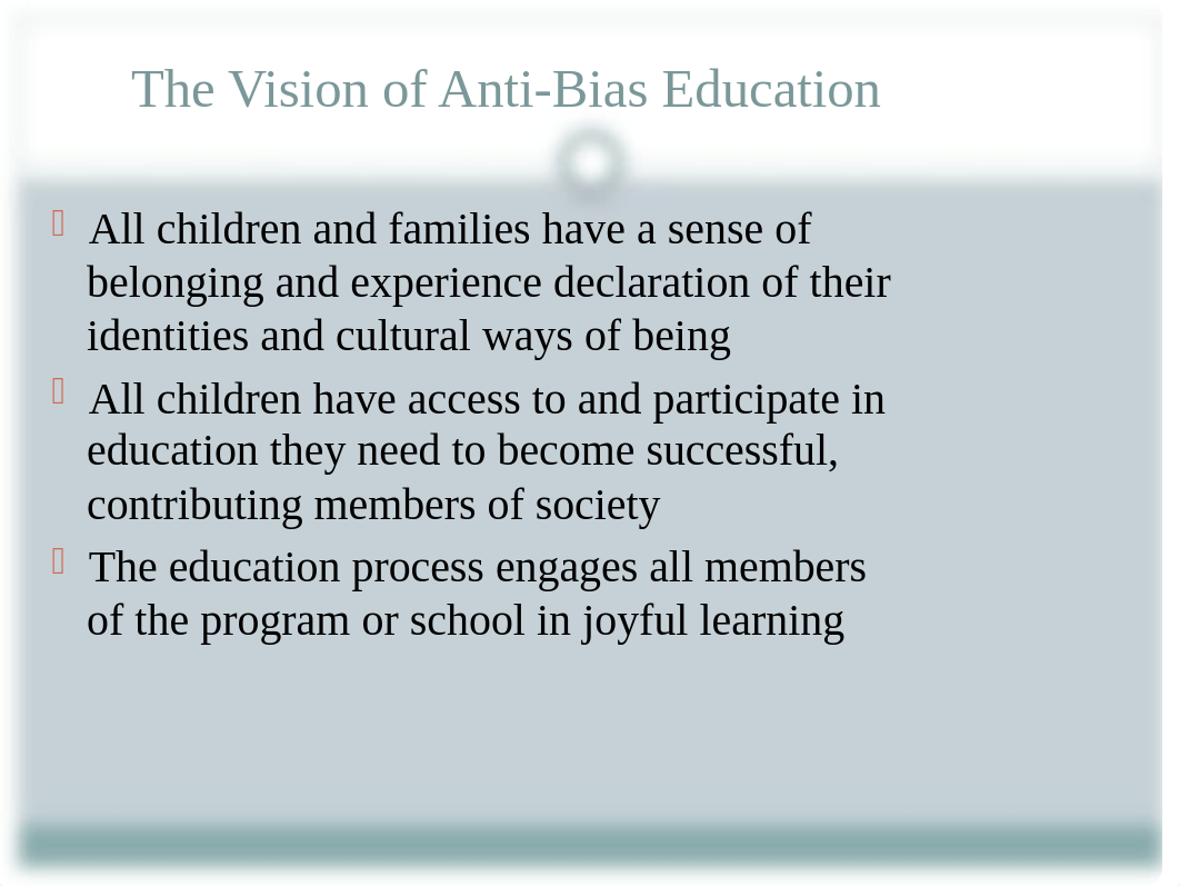 Ch. 1  CD 42.  What is Anti-Bias Education.pptx_di626jlqlyz_page3