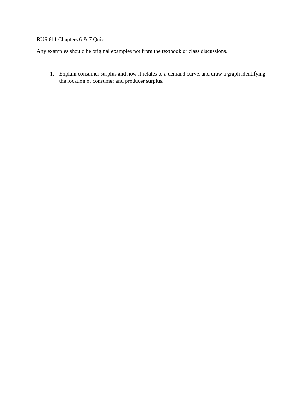 ECON 611 Chapters 6 and 7 Quiz.docx_di6vvzgyw2u_page1