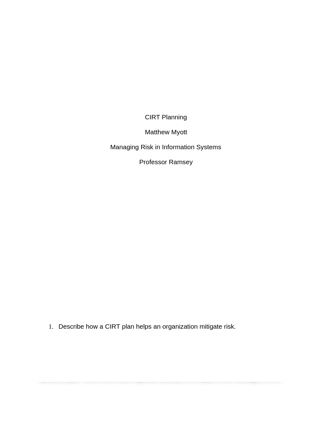 Describe how a CIRT plan helps an organization mitigate risk_di7f8uhhn9s_page1