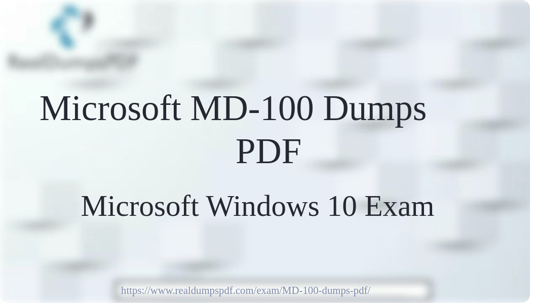 Microsoft MD-100 Dumps pdf - Prepare And Get High Scores.pdf_di7klxo9dp3_page1