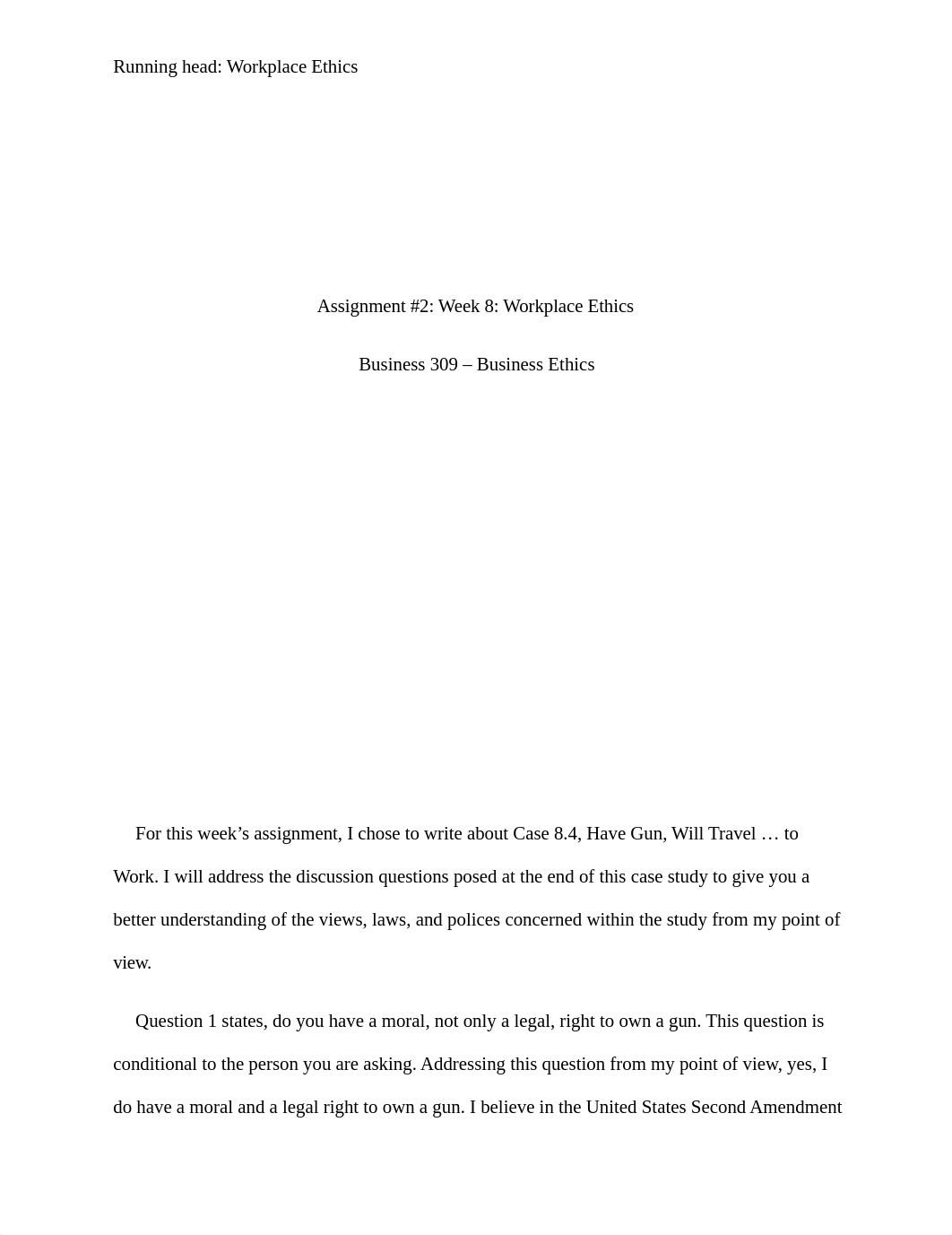 Week 8 Assignment 2 Business Ethics Workplace Ethics_Have Gun Will Travel to Work.docx_di7nw58evw1_page1