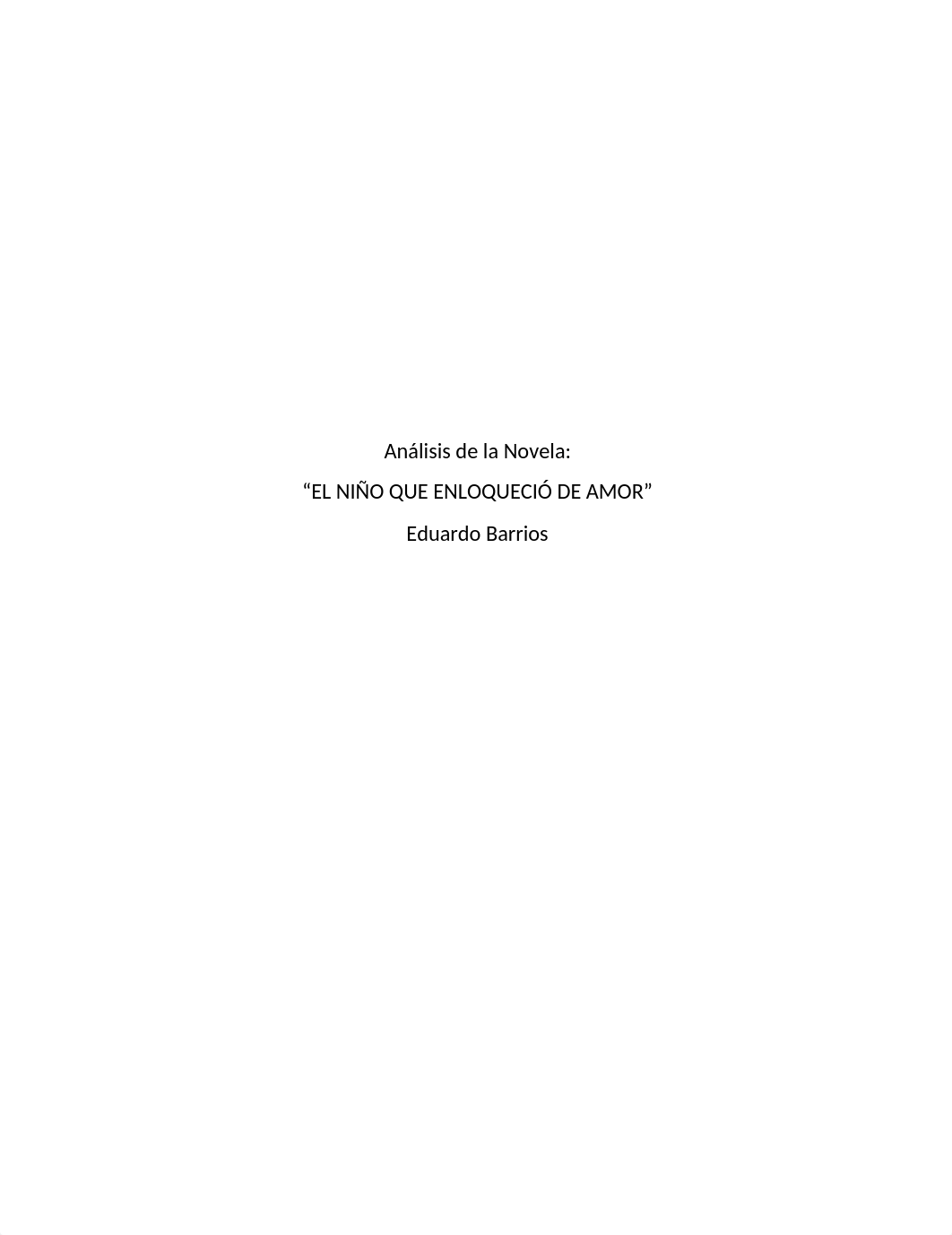 Analisis El niño que enloquecio de amor.docx_di7qhspri4w_page1