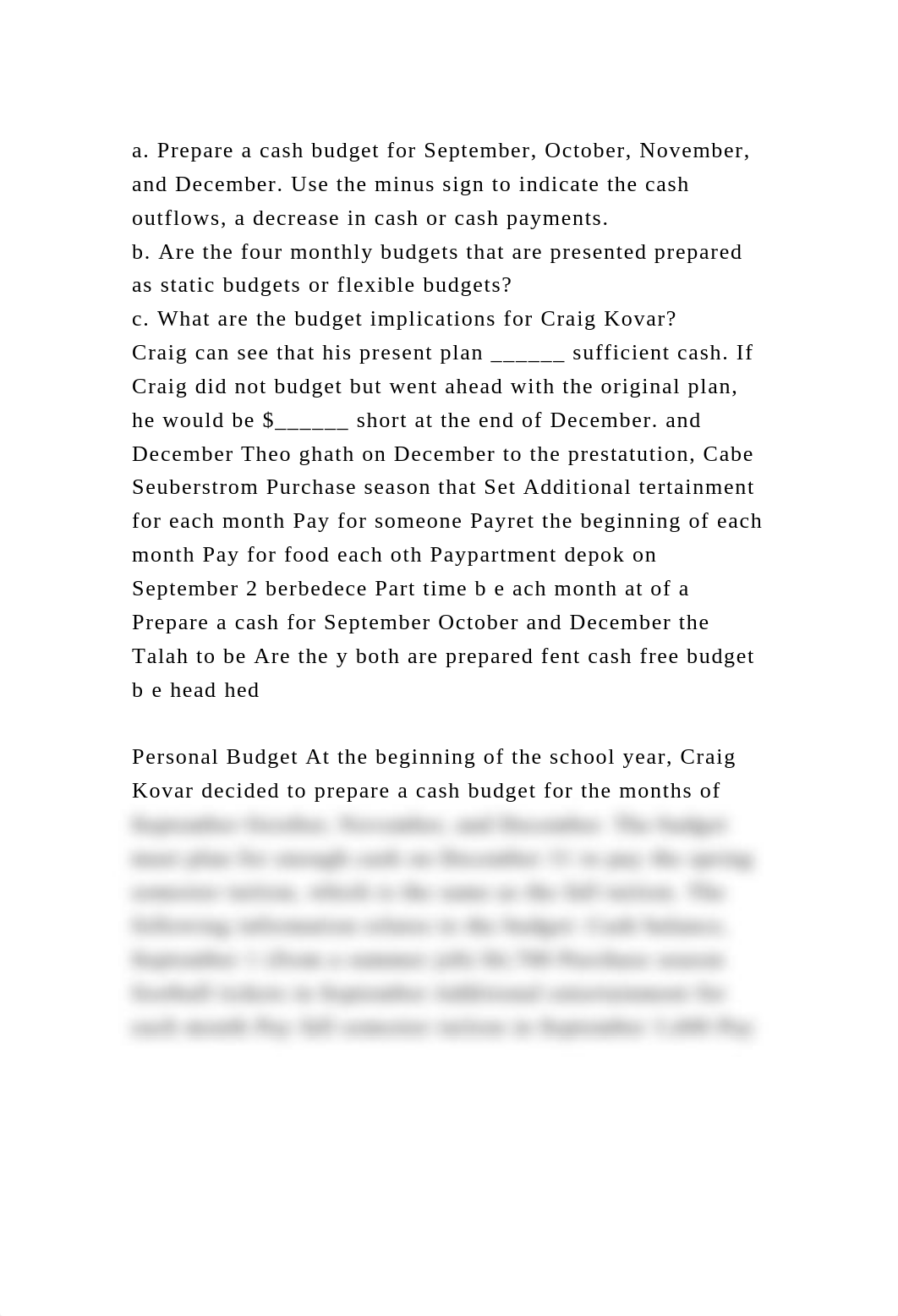 a. Prepare a cash budget for September, October, November, and Decem.docx_di9n62slgz6_page2
