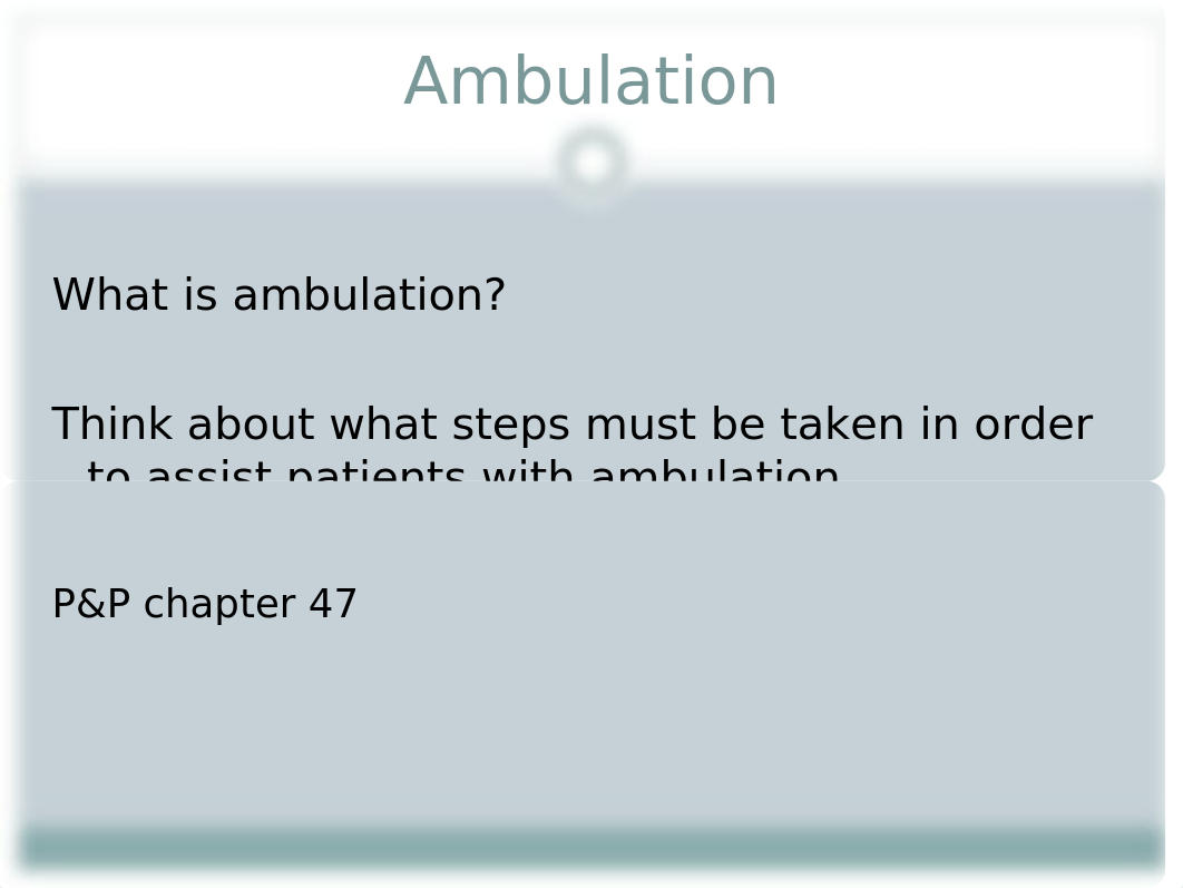 Learning Module - Ambulation and Transfer Immobility  Pressure Ulcers (13)_di9ounh2psf_page2