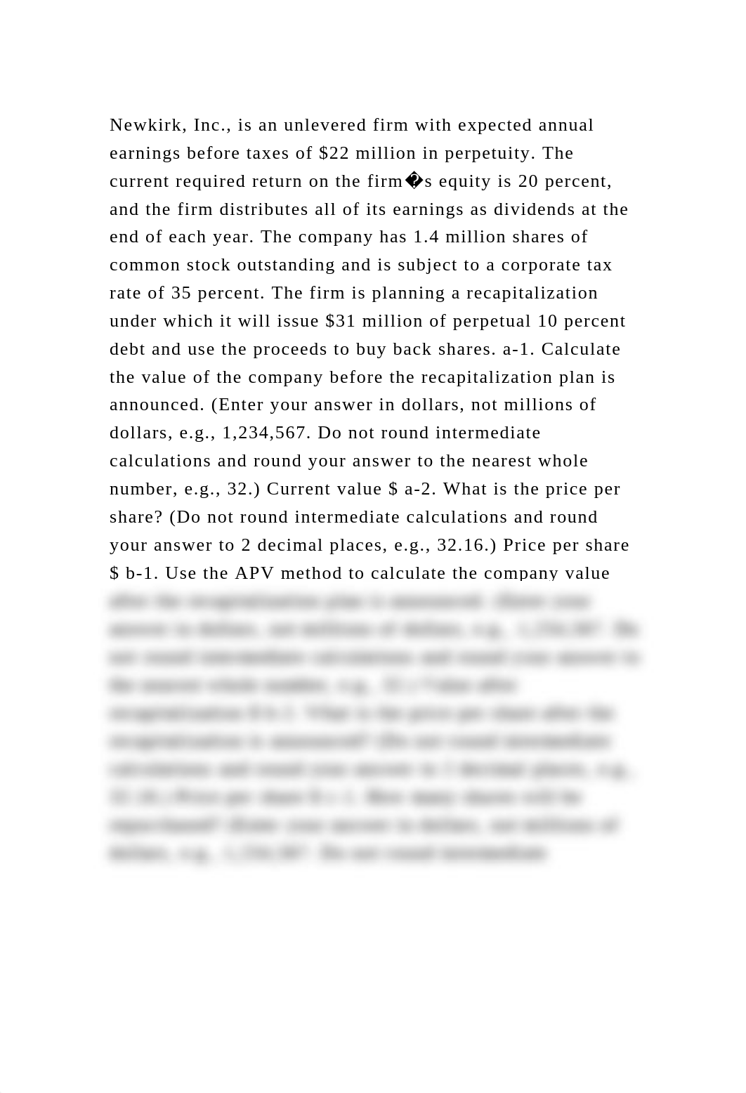 Newkirk, Inc., is an unlevered firm with expected annual earnings be.docx_di9sjd2f8rb_page2