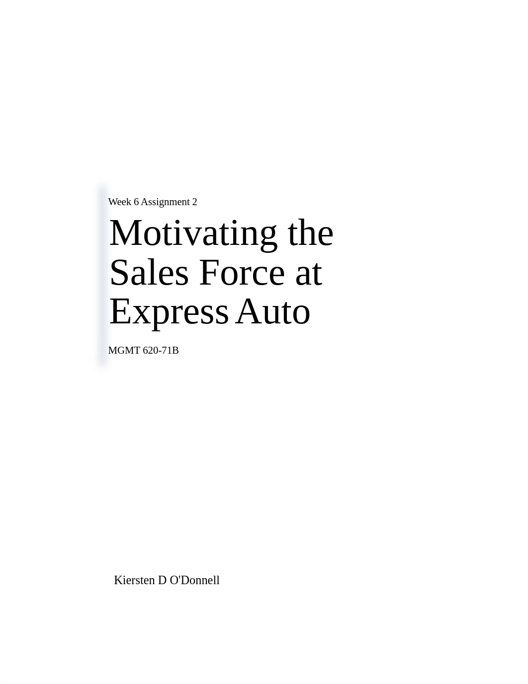 Motivating the Sales Force at Express Auto.docx_dia9bj0oh5k_page1