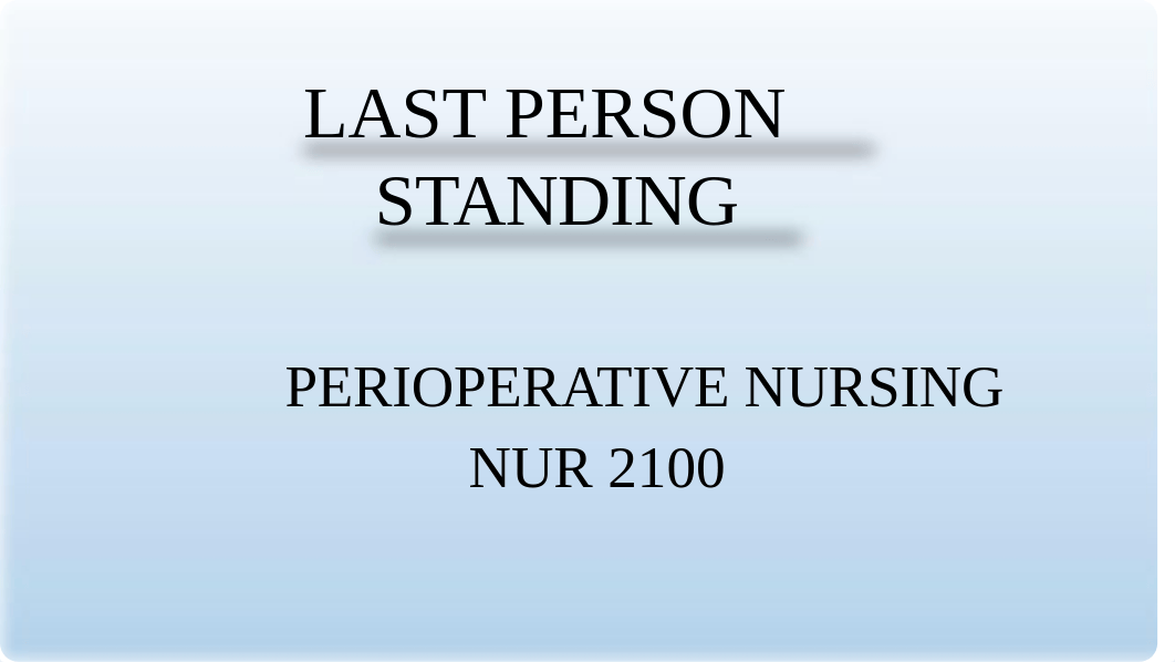 LAST PERSON STANDING_PERIOP.pptx_diadsng6nwm_page1